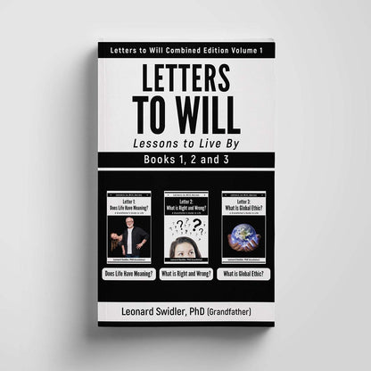 Letters to Will Combined Edition Volume 1: Lessons to Live By (COMBINED EDITION Letters to Will)