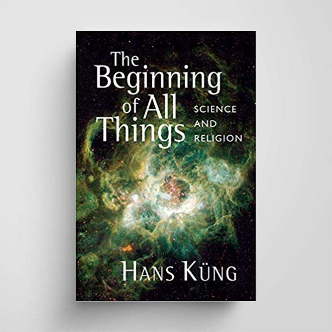 The Beginning of All Things: Science and Religion