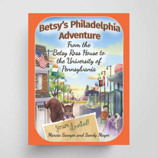 Betsy's Philadelphia Adventure: From the Betsy Ross House to the University of Pennsylvania