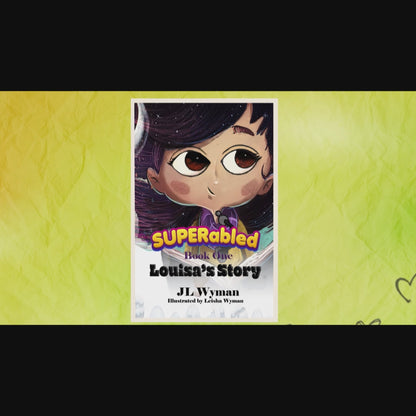 Louisa's Story: The Girl Who Found Her Superpower