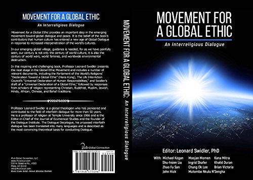 Movement for a Global Ethic: An Interreligious Dialogue