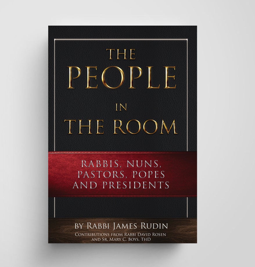 The People in the Room: Rabbis, Nuns, Pastors, Popes, and Presidents