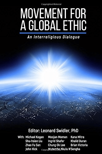 Movement for a Global Ethic: An Interreligious Dialogue